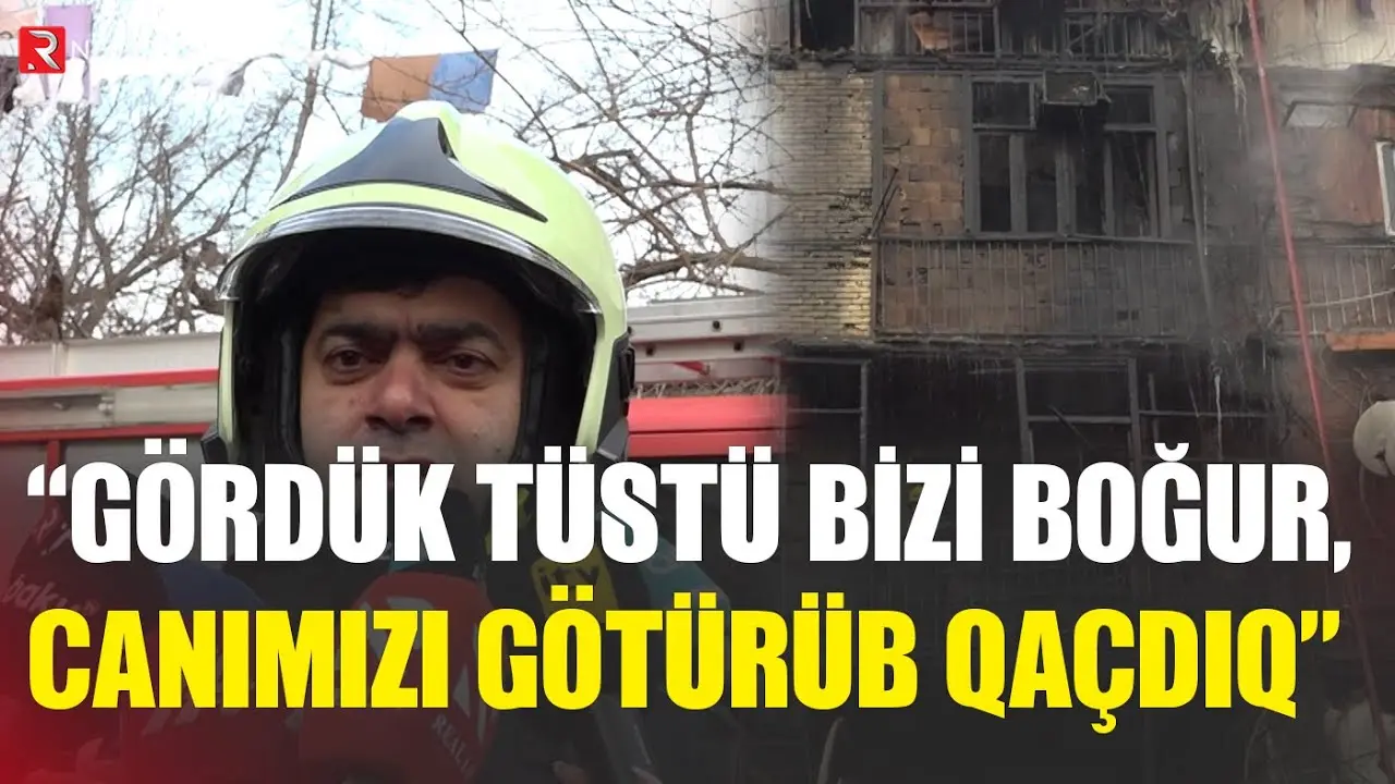 "Gördük tüstü bizi boğur, canımızı götürüb qaçdıq" - Binəqədidəki yanğının təfərrüatı - RTV